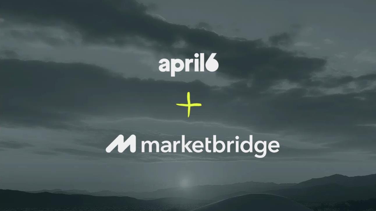 Marketbridge acquires April Six to scale growth consulting and marketing services globally